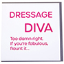 Gubblecote Cards Dressage Diva Card