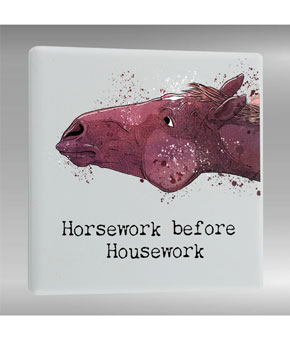 Platinum Agencies Ceramic Magnet - Horsework Before Housework